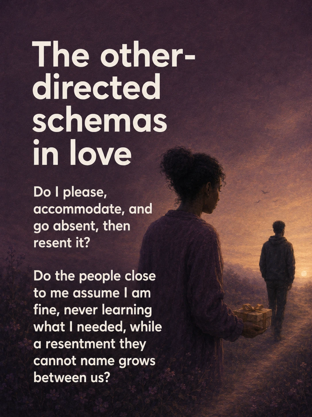 How our schemas affect the people we love
