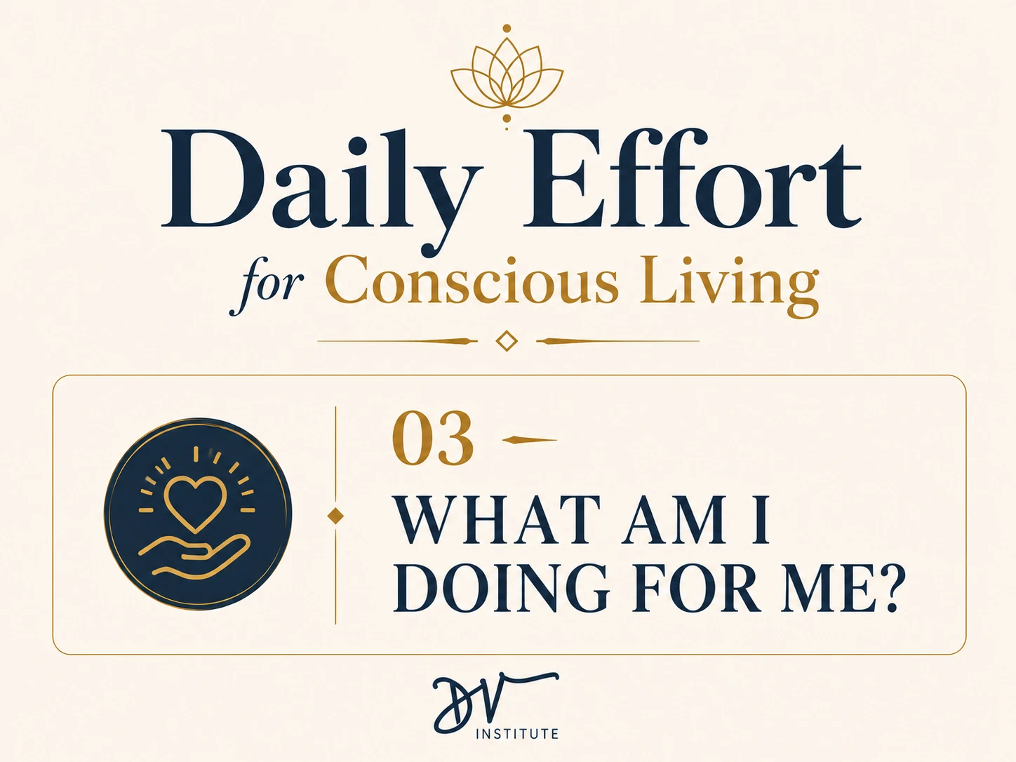 Daily Reflection #3 What am I doing for me?
