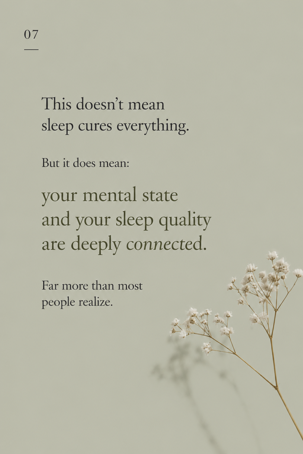 When our sleep improves, so does our mental health.