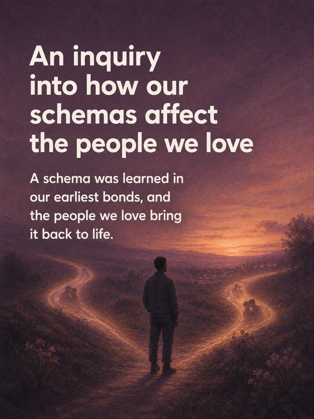 How our schemas affect the people we love