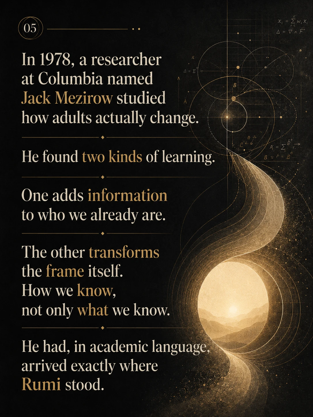 Are we transforming, or just rearranging the same self?