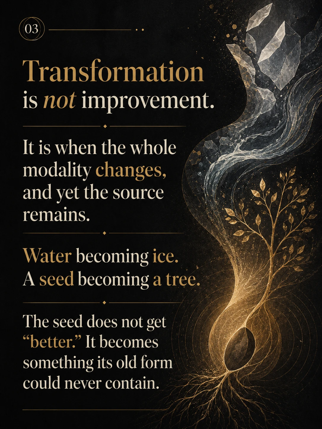 Are we transforming, or just rearranging the same self?