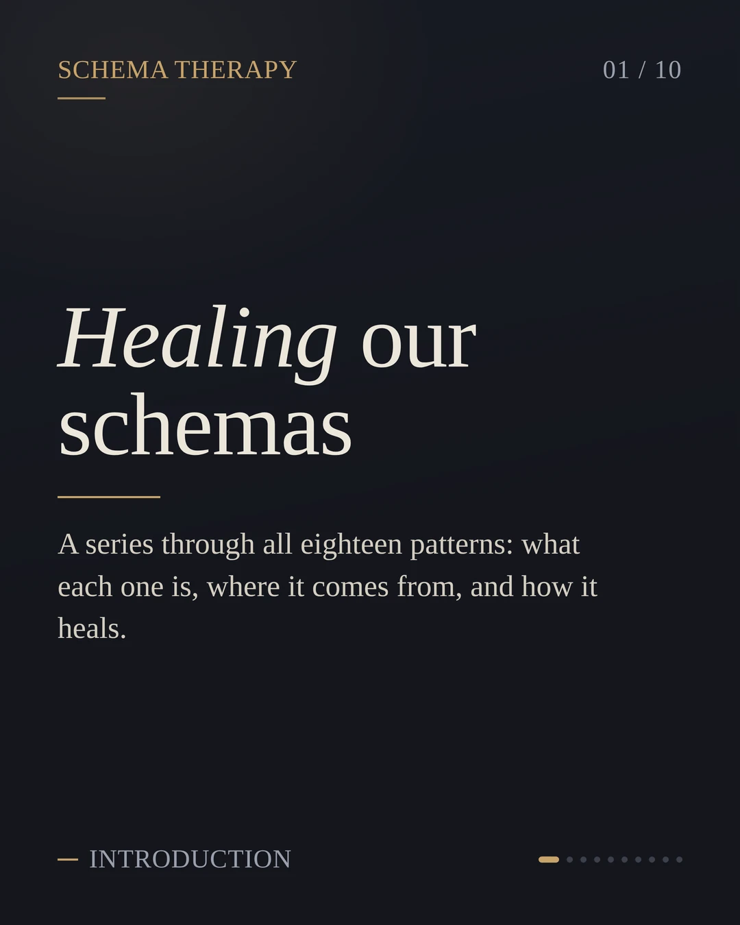 A New Series: Healing The 18 Schemas