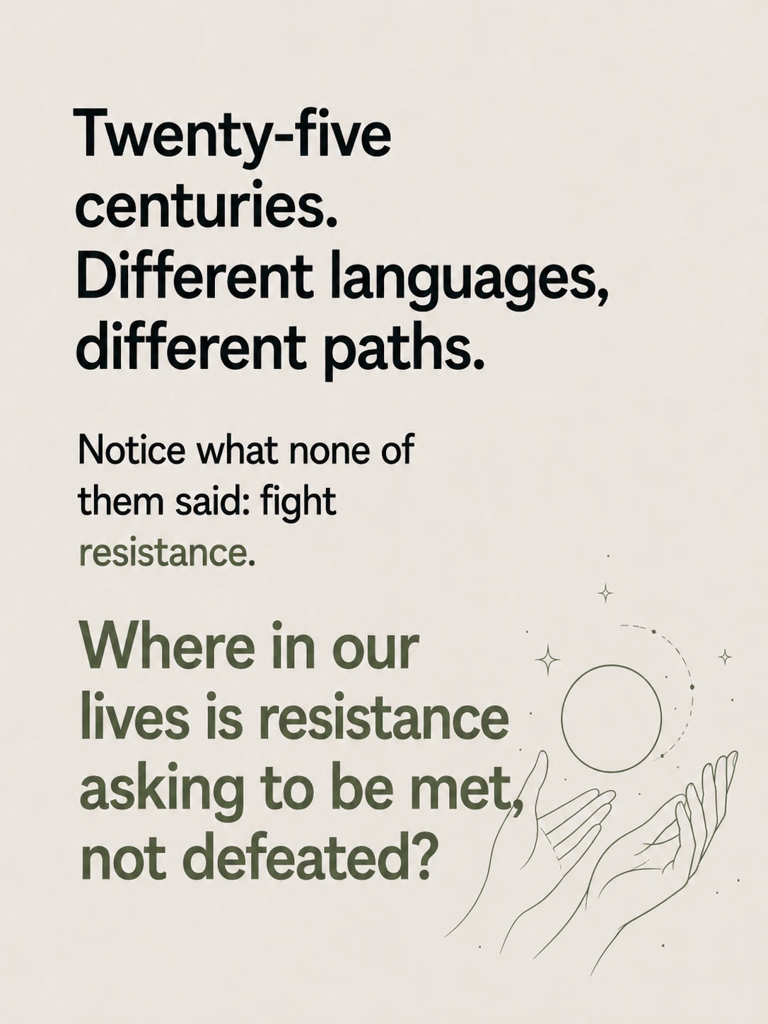 8 More Perspectives on Resistance from the Masters
