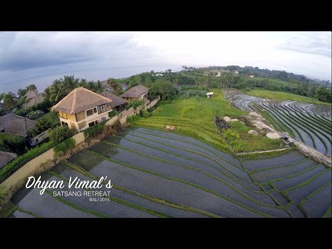 Dhyan Vimal's Satsang Retreat - Bali 2015